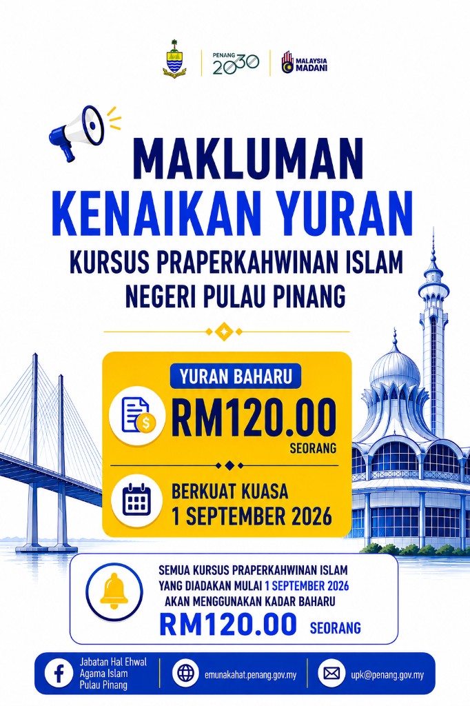 Makluman Kenaikan Yuran Kursus Praperkahwinan Islam — RM120.00 seorang, berkuat kuasa 1 September 2026
